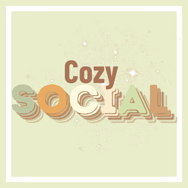 Cozy Social